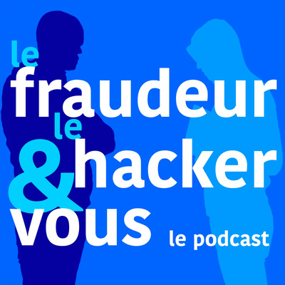 Logo Le fraudeur, le hacker et vous